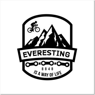 Everesting is a way of life / for cycling lovers / 8848 Posters and Art